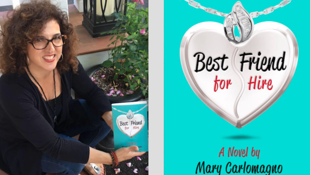 BEST FRIEND FOR HIRE: Best-Selling Author Mary Carlomagno Returns to Hoboken to Showcase Her New Novel—TUESDAY @ Maxwell’s