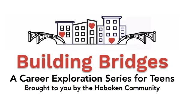BUILDING BRIDGES: Hoboken Residents Share Career Experiences with Local Teens